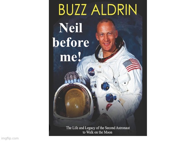Buzz Aldrin | Neil before me! | image tagged in moon,zod,supreme | made w/ Imgflip meme maker