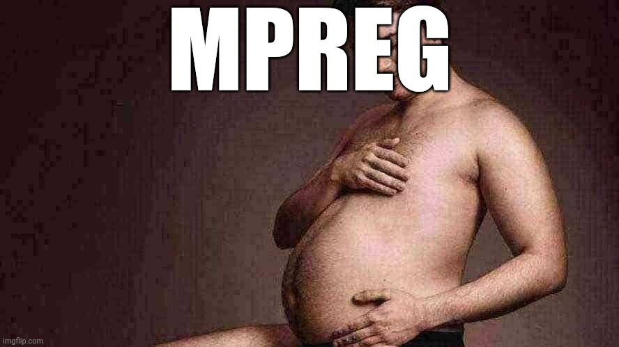 MPREG | made w/ Imgflip meme maker