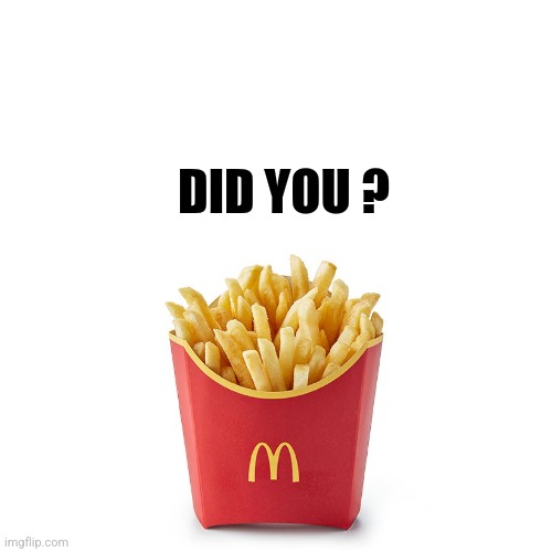 Did you? | DID YOU ? | made w/ Imgflip meme maker