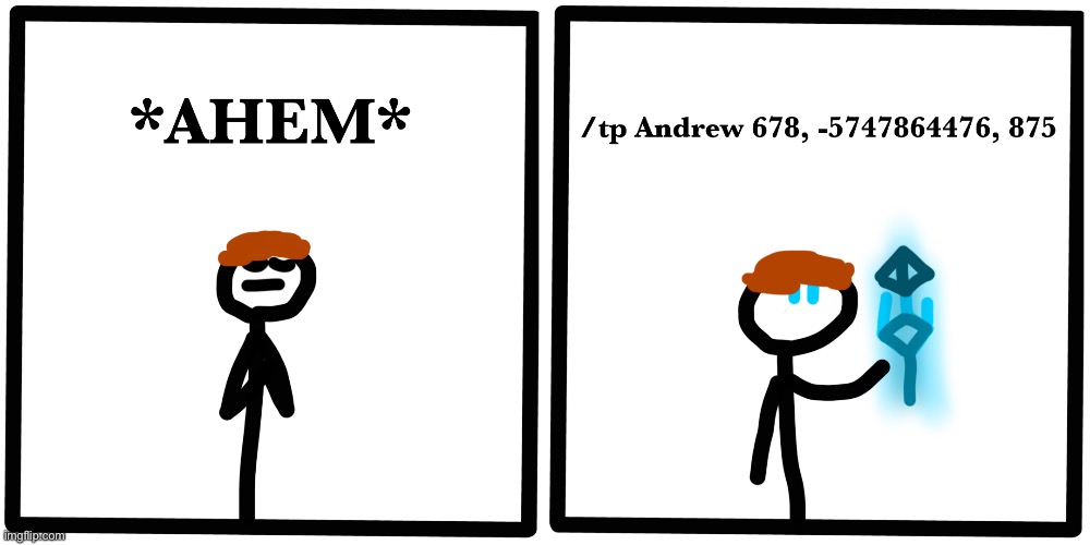 /tp’d Andrew to heck | made w/ Imgflip meme maker