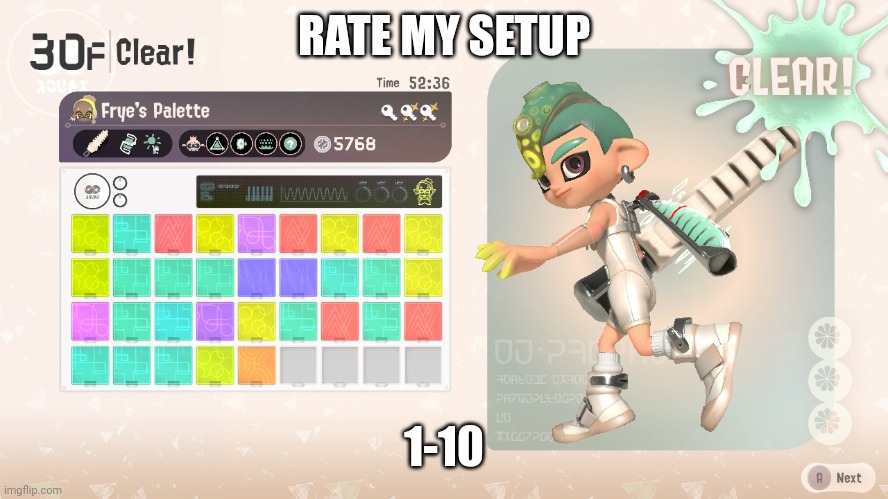RATE MY SETUP; 1-10 | image tagged in splatoon | made w/ Imgflip meme maker