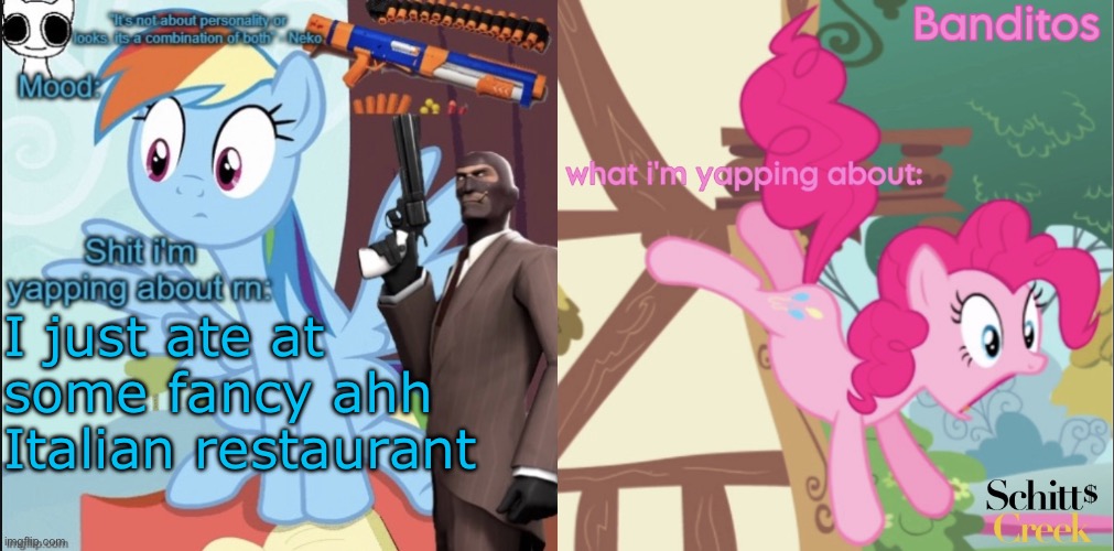 banditos and neko shared template (fixed | I just ate at some fancy ahh Italian restaurant | image tagged in banditos and neko shared template fixed | made w/ Imgflip meme maker