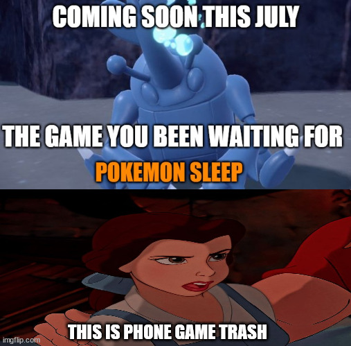 belle hates pokemon sleep | THIS IS PHONE GAME TRASH | image tagged in pokemon sleep,belle,pokemon more evolutions,iphone x,gaming | made w/ Imgflip meme maker