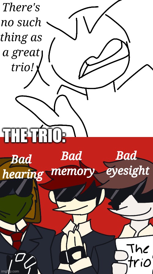 This is canon :) | THE TRIO: | made w/ Imgflip meme maker