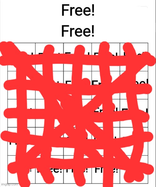 Free Bingo | image tagged in free bingo | made w/ Imgflip meme maker