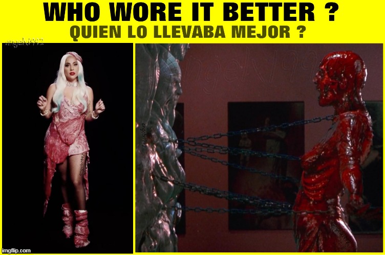 image tagged in lady gaga,horror movie,hellraiser,meat,fashion,pop music | made w/ Imgflip meme maker