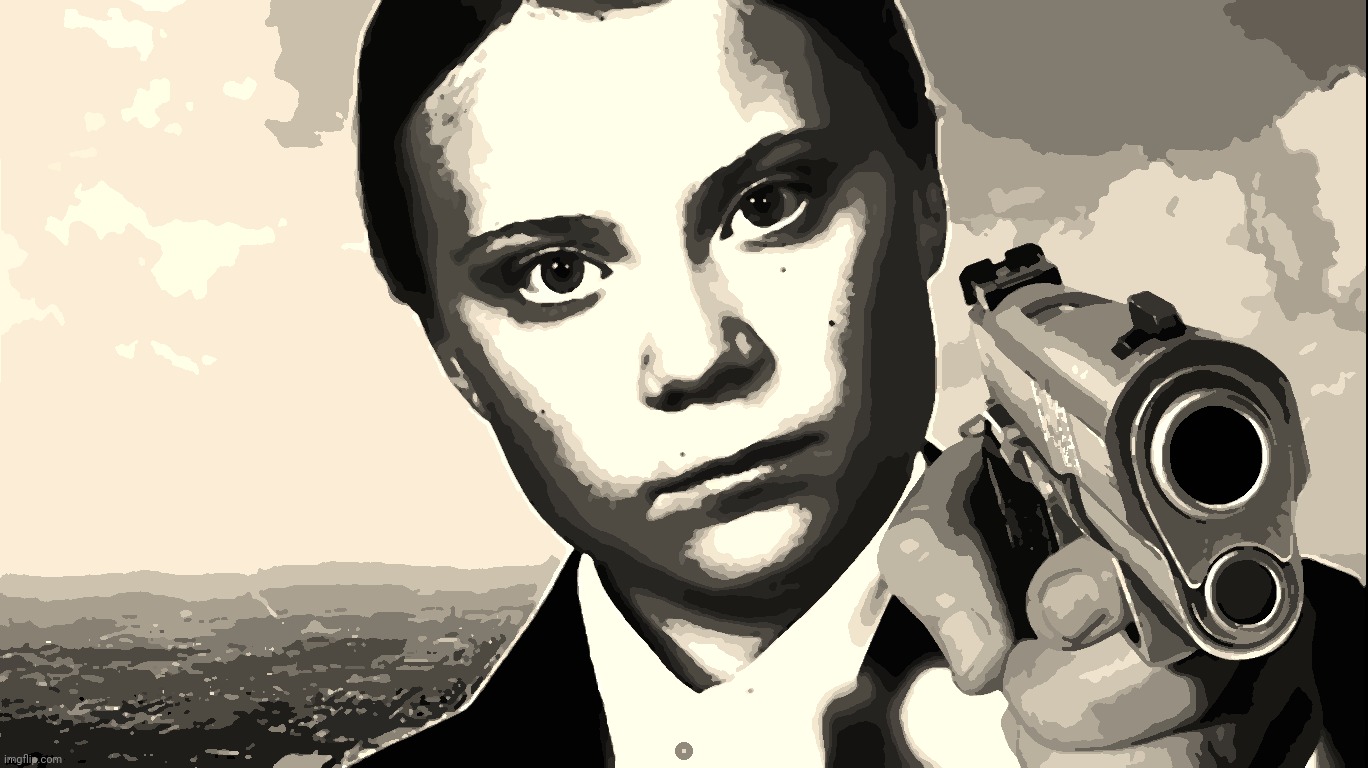 Greta Thunburg will shoot you | image tagged in greta thunburg,greta thunburg will shoot you,greta's got a gun | made w/ Imgflip meme maker