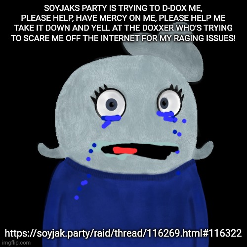 They also taken down my Neocities website! | SOYJAKS PARTY IS TRYING TO D-DOX ME, PLEASE HELP, HAVE MERCY ON ME, PLEASE HELP ME TAKE IT DOWN AND YELL AT THE DOXXER WHO'S TRYING TO SCARE ME OFF THE INTERNET FOR MY RAGING ISSUES! https://soyjak.party/raid/thread/116269.html#116322 | image tagged in blueworld twitter | made w/ Imgflip meme maker