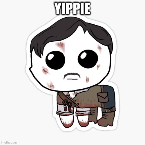YIPPIE | made w/ Imgflip meme maker
