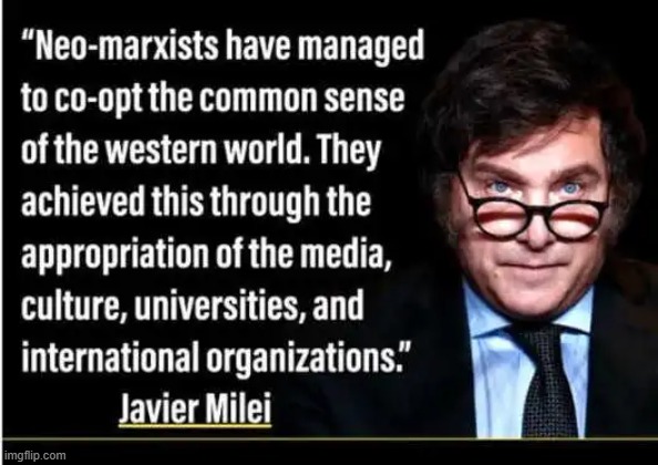Quotes!! | image tagged in marxism,common sense,media,culture,university,democrats | made w/ Imgflip meme maker