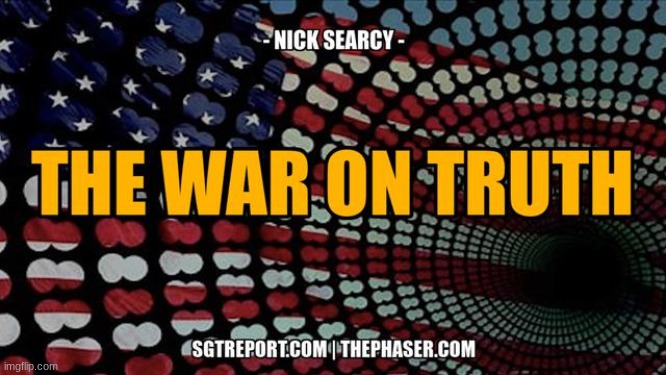 SGT Report: The War on Truth -- Nick Searcy  (Video) 