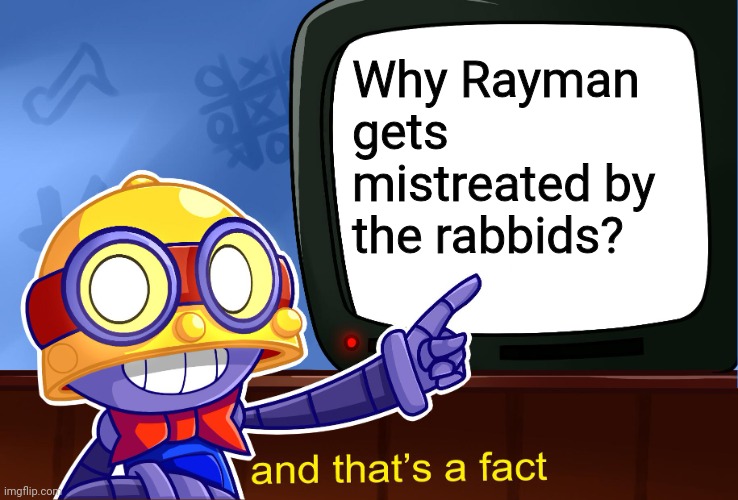 Why? | Why Rayman gets mistreated by the rabbids? | image tagged in true carl | made w/ Imgflip meme maker