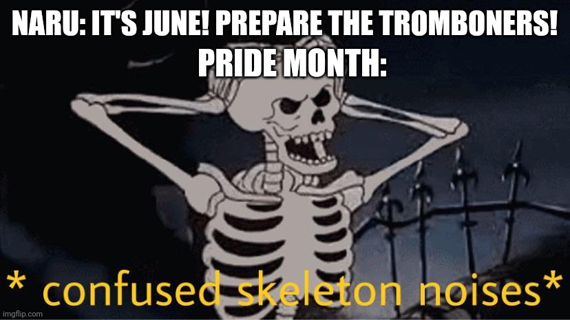 Confused Skeleton