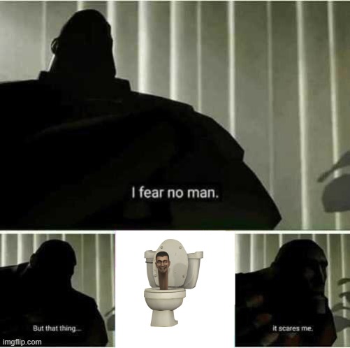 GET IT AWAAYYYYY | image tagged in i fear no man | made w/ Imgflip meme maker