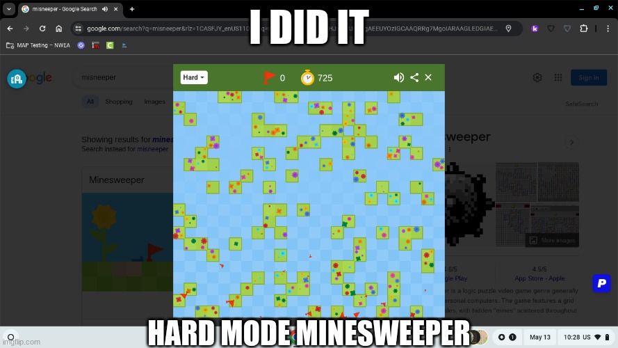 the hardest achievement | I DID IT; HARD MODE MINESWEEPER | image tagged in minesweeper,video games,memes | made w/ Imgflip meme maker