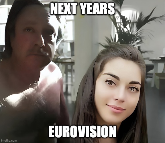 GLEN FATCOCK | NEXT YEARS; EUROVISION | image tagged in glen fatcock | made w/ Imgflip meme maker