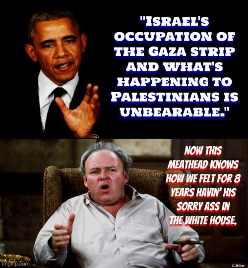 Oh the irony. | image tagged in barack obama,palestine,israel,antisemitism,politics,democrats | made w/ Imgflip meme maker