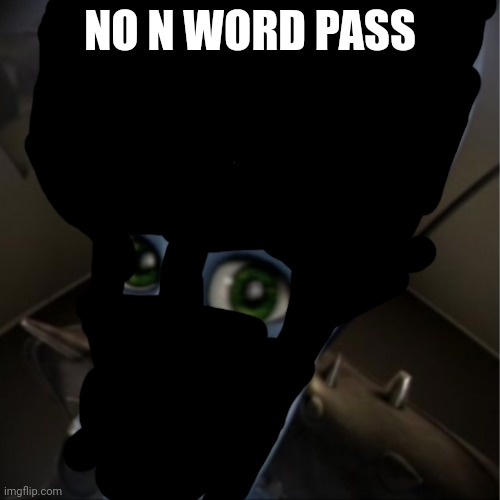 these edibles aint shit | NO N WORD PASS | image tagged in megamind peeking | made w/ Imgflip meme maker