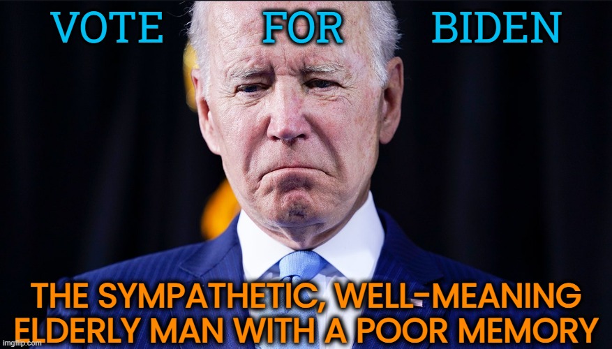 Four more years of Strength, Unity and Economic growth. Gas-lighting included. Bonus! | VOTE         FOR        BIDEN; THE SYMPATHETIC, WELL-MEANING ELDERLY MAN WITH A POOR MEMORY | image tagged in joe biden,potus,dementia,epic fail,trump,falling | made w/ Imgflip meme maker