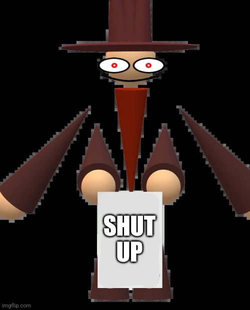 Another old image | SHUT UP | image tagged in hellbreaker spitting fax | made w/ Imgflip meme maker