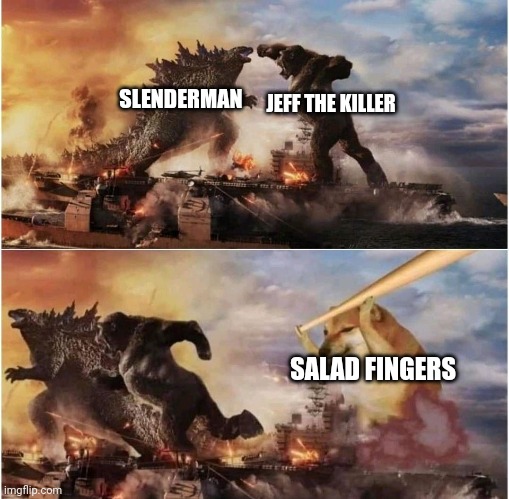 Slender man  vs Jeff the killer vs salad fingers | JEFF THE KILLER; SLENDERMAN; SALAD FINGERS | image tagged in salad fingers,jeff the killer,slenderman,slender,creepypasta,horror | made w/ Imgflip meme maker