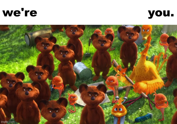we're gonna gangrape you | image tagged in we're gonna gangrape you | made w/ Imgflip meme maker