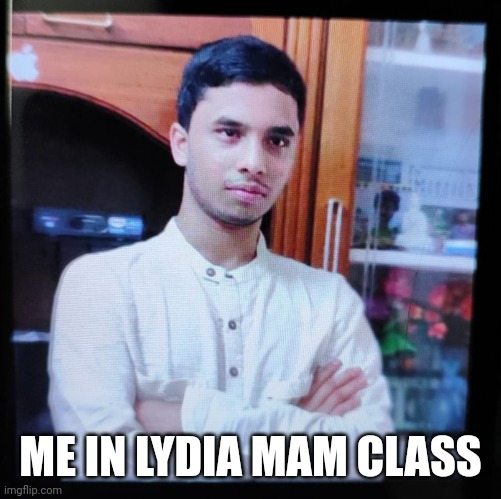 Funny memes | ME IN LYDIA MAM CLASS | image tagged in dachshund | made w/ Imgflip meme maker