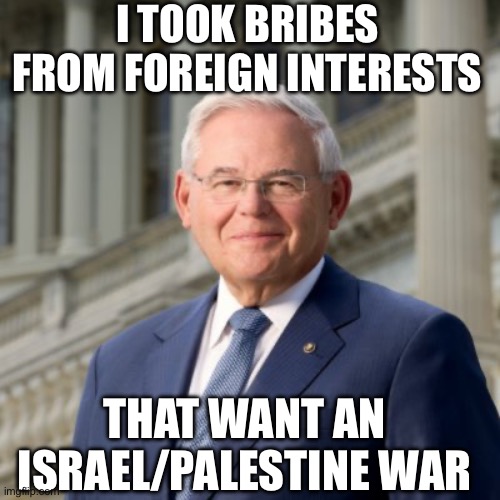 Yet the Media Doesn’t Care | I TOOK BRIBES FROM FOREIGN INTERESTS; THAT WANT AN ISRAEL/PALESTINE WAR | image tagged in memes,liberal hypocrisy,stupid liberals,palestine,israel,new normal | made w/ Imgflip meme maker