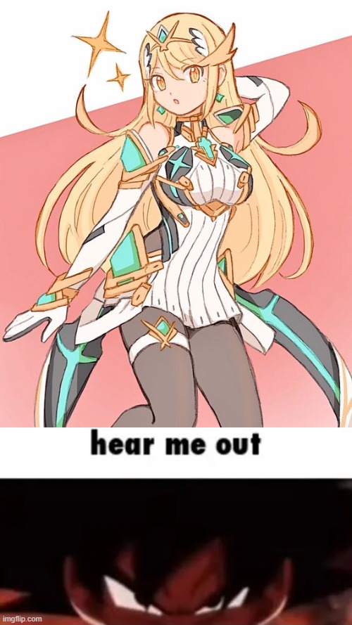 image tagged in hear me out | made w/ Imgflip meme maker