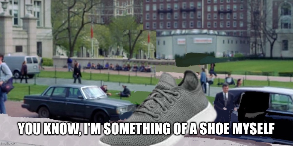 You know, he’s something of a shoe himself | YOU KNOW, I’M SOMETHING OF A SHOE MYSELF | image tagged in you know i m something of a x myself blank template,shoes,funny memes,art,spiderman peter parker,green goblin | made w/ Imgflip meme maker