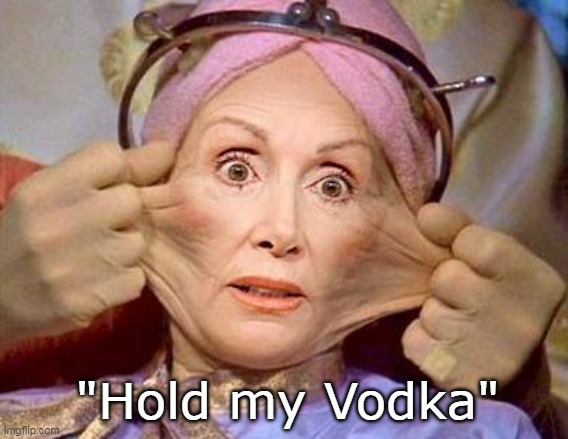 "Hold my Vodka" | made w/ Imgflip meme maker