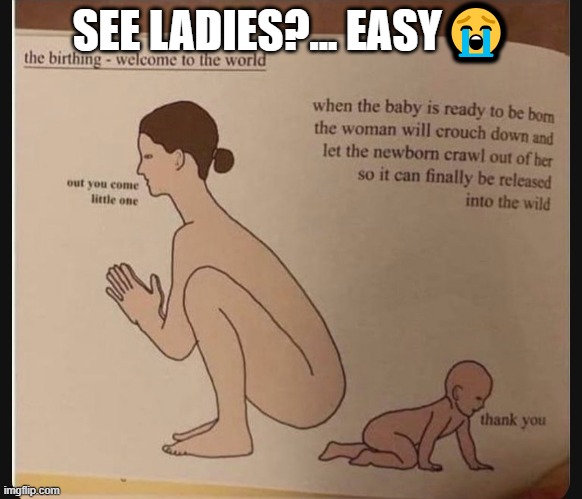 gerytrryrurur4auh54qahtreary5yq34y5 | SEE LADIES?... EASY😭 | image tagged in how i feel,idk | made w/ Imgflip meme maker