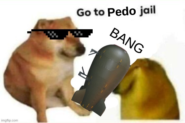 Doge Whack | Pedo BANG | image tagged in doge whack | made w/ Imgflip meme maker