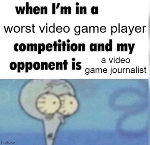 "IGN employee" is a gamer slur | made w/ Imgflip meme maker