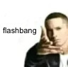 flashbang | made w/ Imgflip meme maker