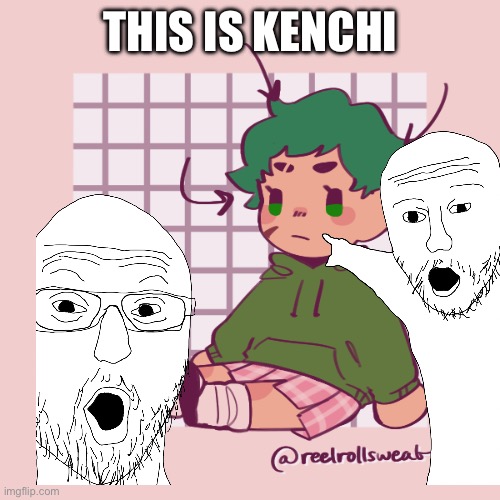 New oc plus I GOT MY PHONE BACK | THIS IS KENCHI | made w/ Imgflip meme maker