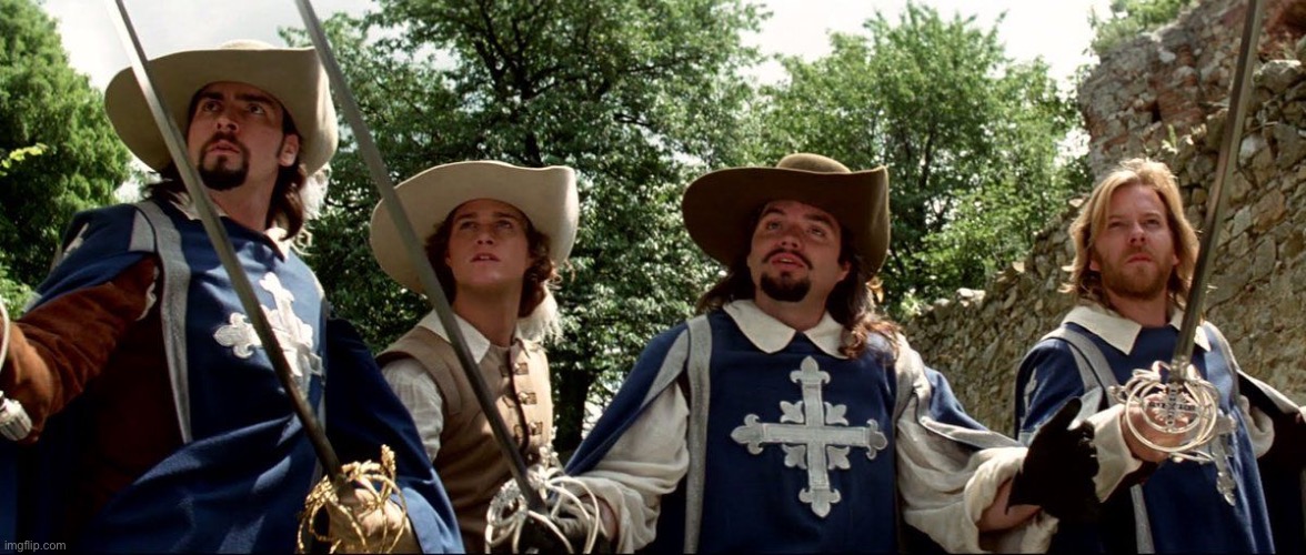 Three Musketeers | image tagged in three musketeers | made w/ Imgflip meme maker