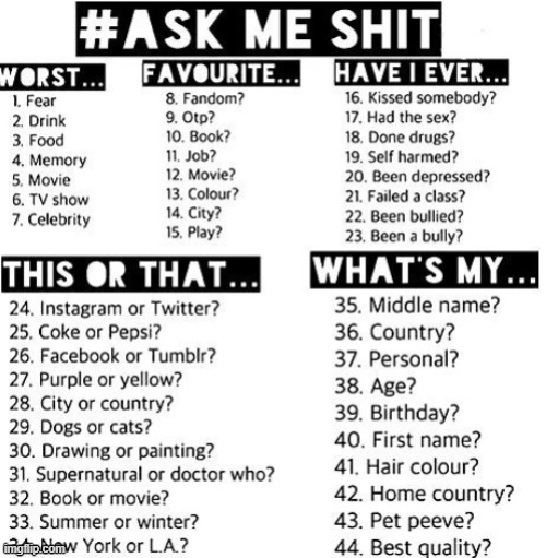 ask me things | made w/ Imgflip meme maker