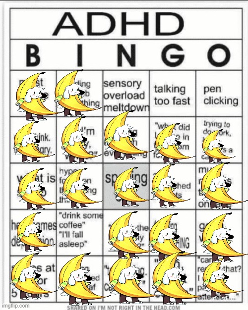 4 BINGOOOOOSSSSSSSS | image tagged in adhd bingo | made w/ Imgflip meme maker