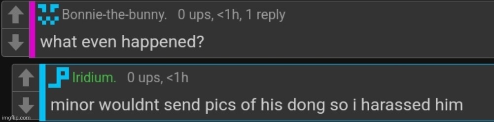 Iridium drama but Iridium just accepts she's an asshole | made w/ Imgflip meme maker