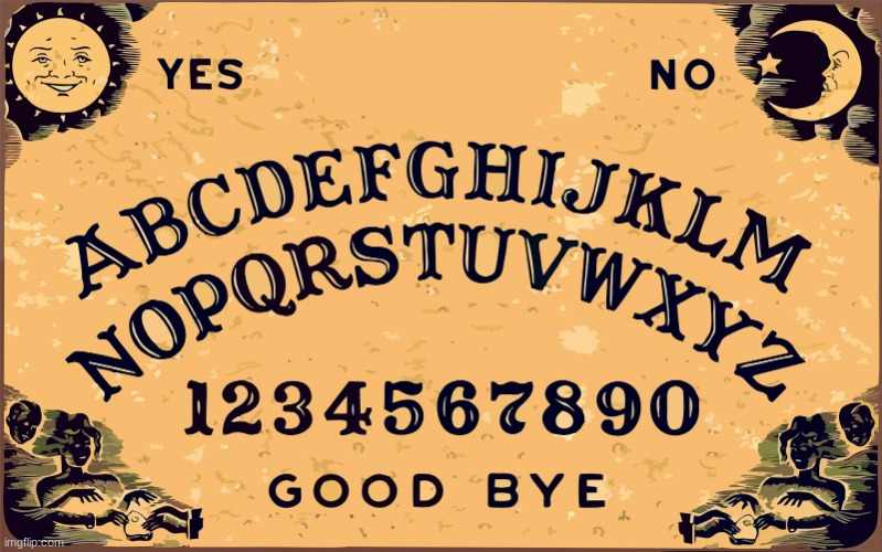 Let's use a ouija board to summon Iridium.'s dead reputation!!111 | image tagged in ouija board blank | made w/ Imgflip meme maker