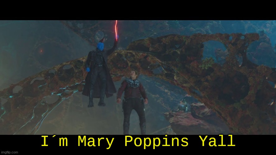 I´m Mary Poppins Yall | image tagged in im mary poppins yall | made w/ Imgflip meme maker