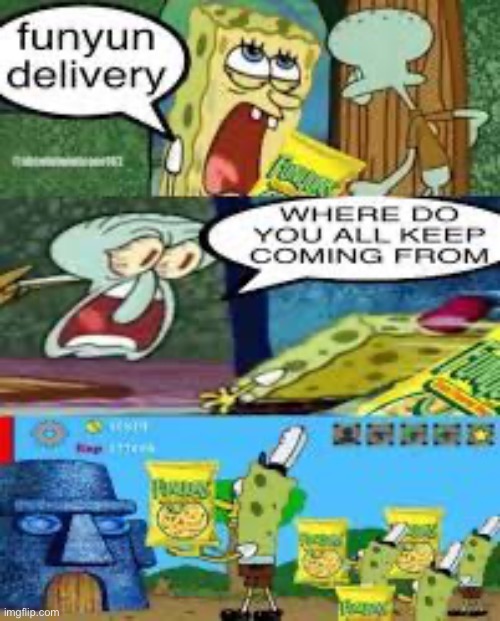 image tagged in funyun | made w/ Imgflip meme maker