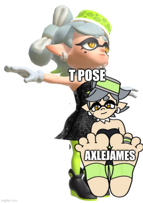 Marie Same meme | T POSE; AXLEJAMES | image tagged in t posing marie | made w/ Imgflip meme maker