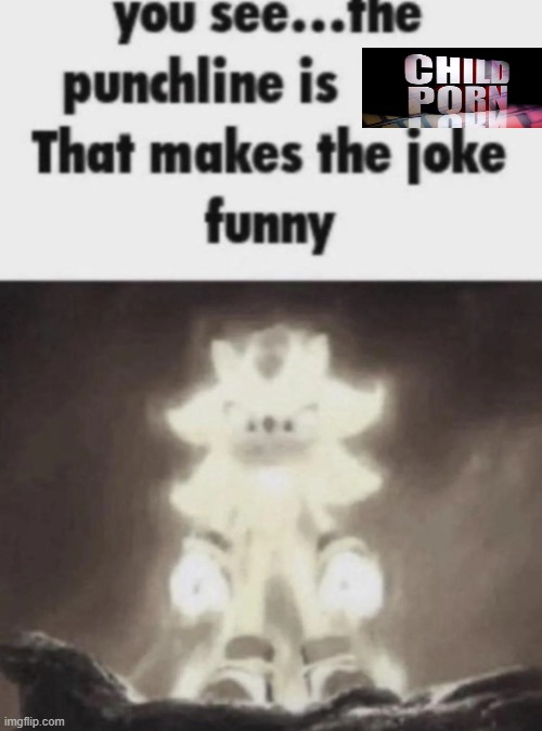 You see the punchline is that makes the joke funny shadow | image tagged in you see the punchline is that makes the joke funny shadow | made w/ Imgflip meme maker