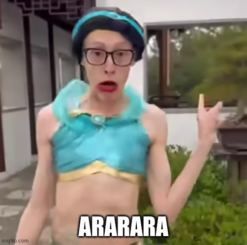 arara | ARARARA | image tagged in memes | made w/ Imgflip meme maker