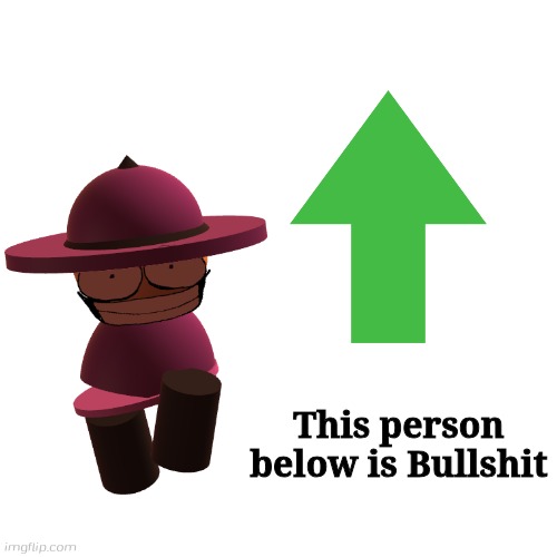Send this to Any the Skibidi Toilet Fans | This person below is Bullshit | image tagged in skibidi toilet,banbodi,vs banbodi,fnf,stop reading the tags,dave and bambi | made w/ Imgflip meme maker