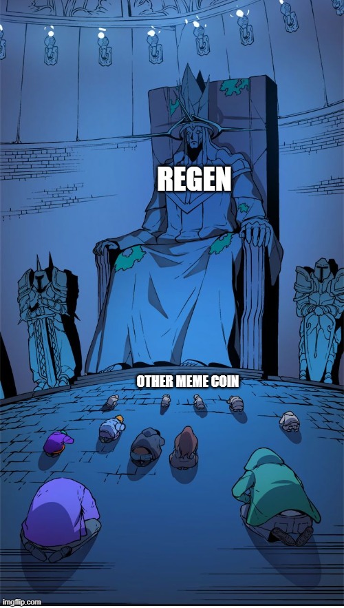 KING REGEN | REGEN; OTHER MEME COIN | image tagged in worship the lord | made w/ Imgflip meme maker