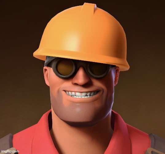 Smiling Engineer TF2 | image tagged in smiling engineer tf2 | made w/ Imgflip meme maker