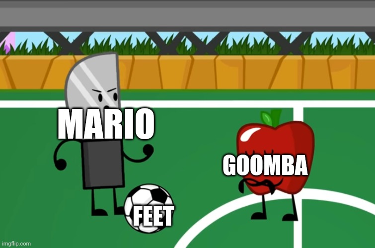 Knife and apple football kick | MARIO; GOOMBA; FEET | image tagged in knife and apple football kick,memes,mario | made w/ Imgflip meme maker